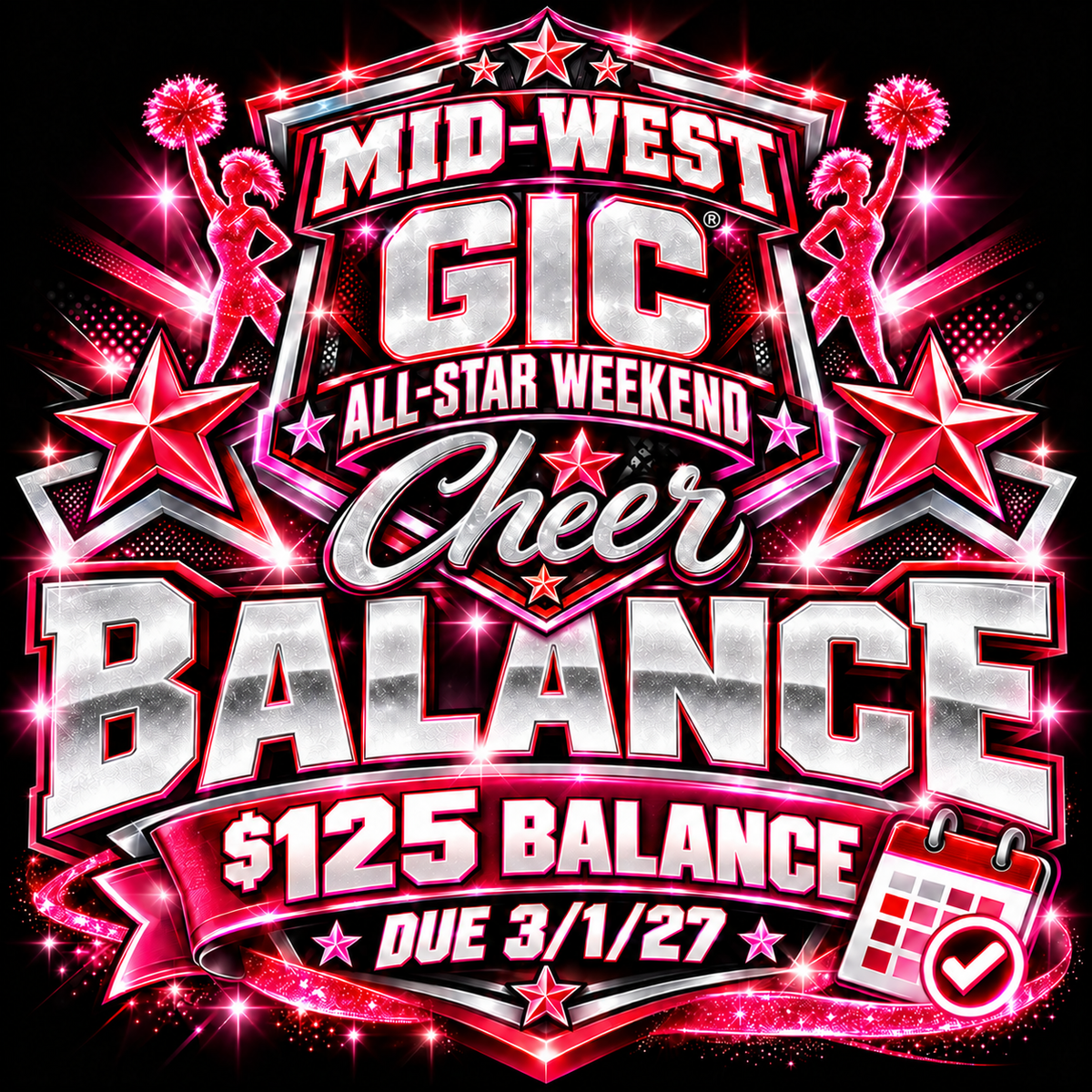 Balance Mid-West Payment Plan- GIC Cheer All-Star Weekend