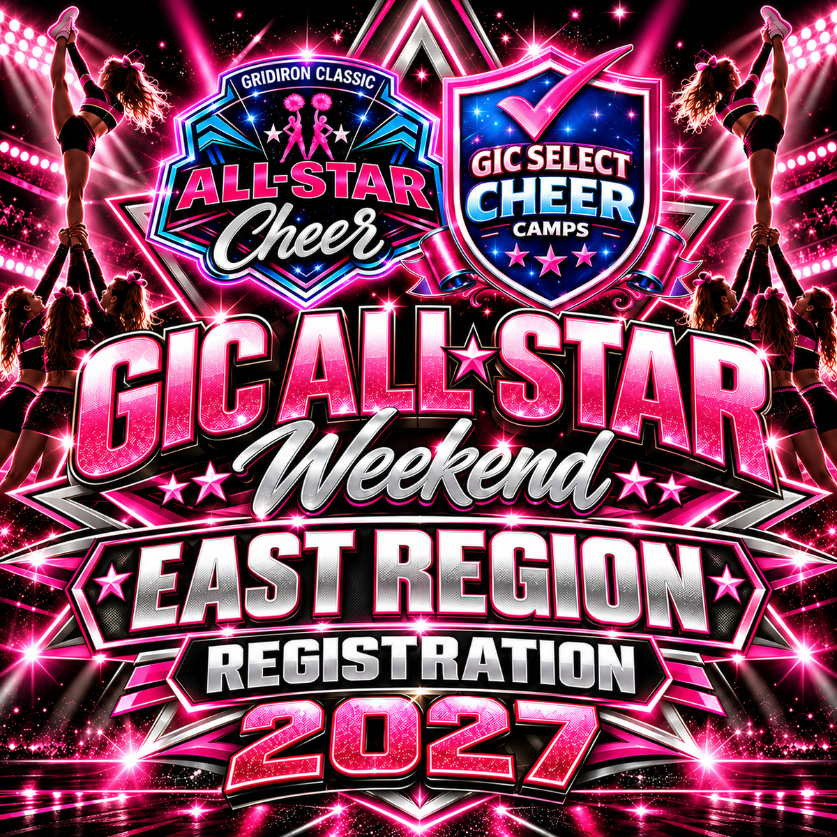 East Region Registration - GIC Cheer All-Star Weekend Registration