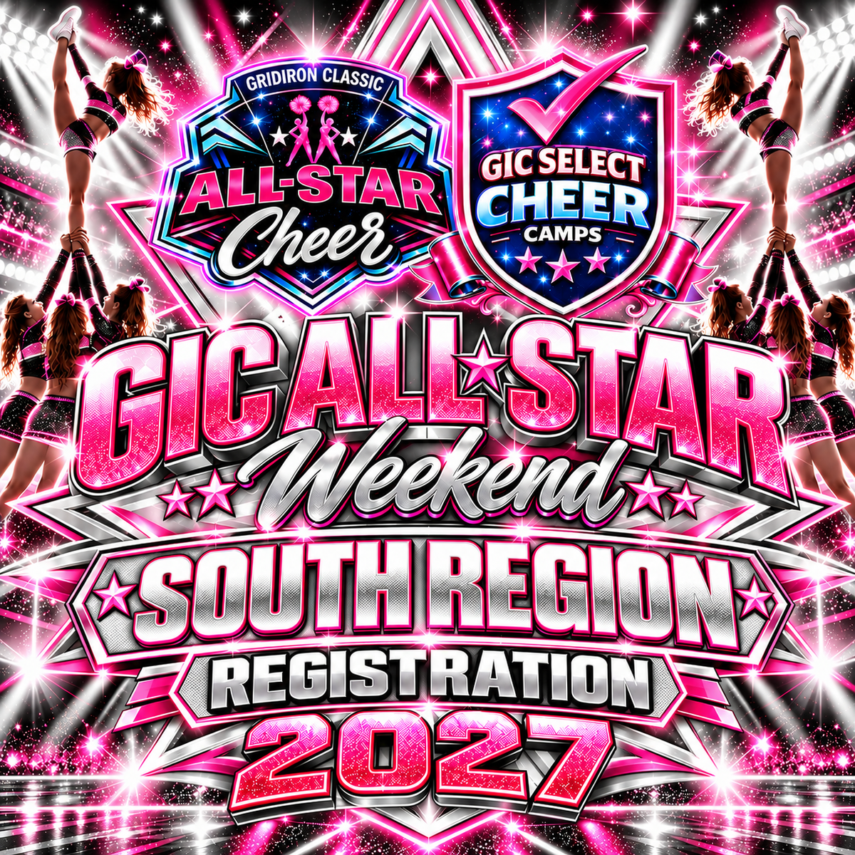 South Region Registration - GIC Cheer All-Star Weekend