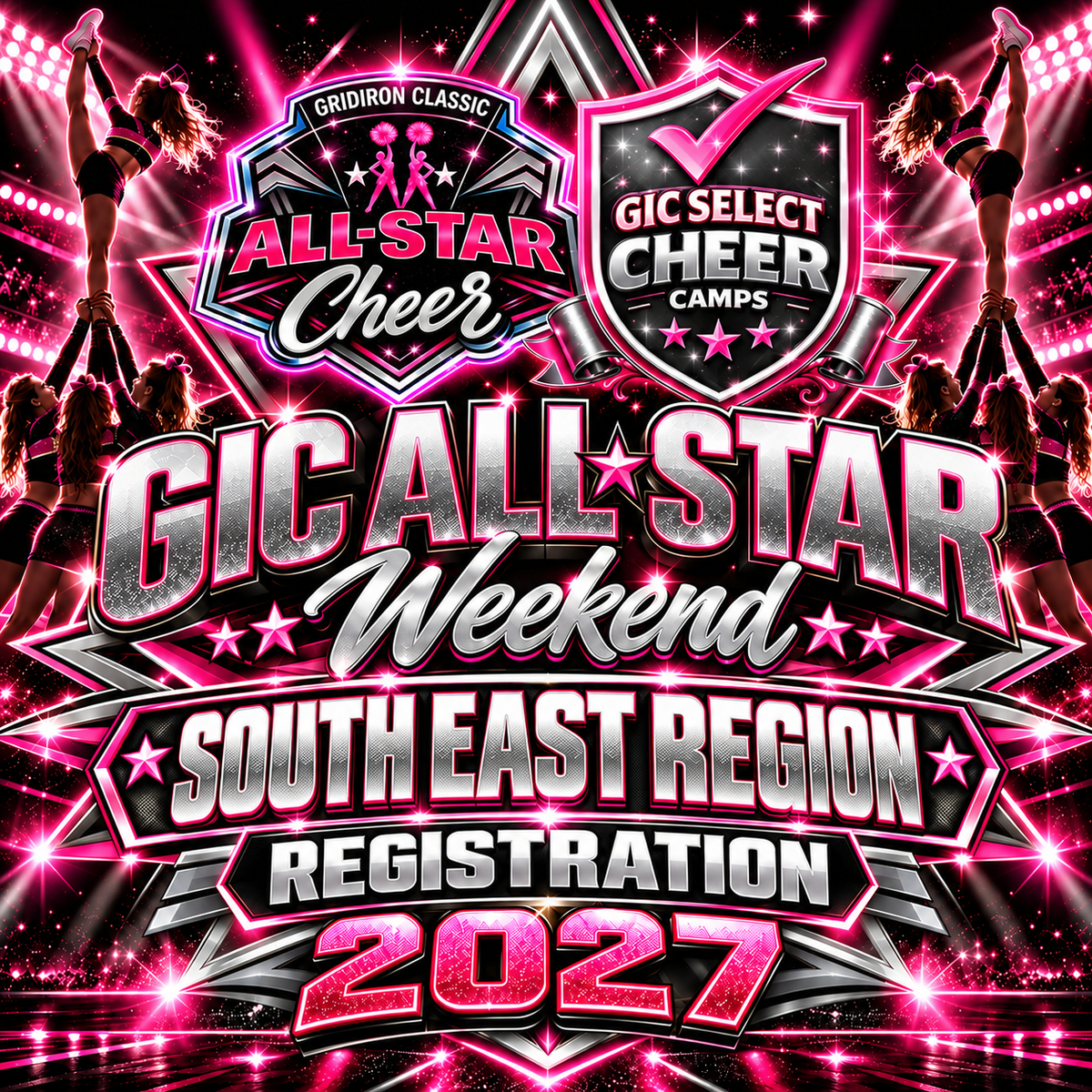 Southeast Region Registration - GIC Cheer All-Star Weekend