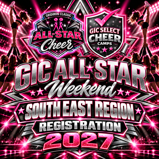 Southeast Region Registration - GIC Cheer All-Star Weekend