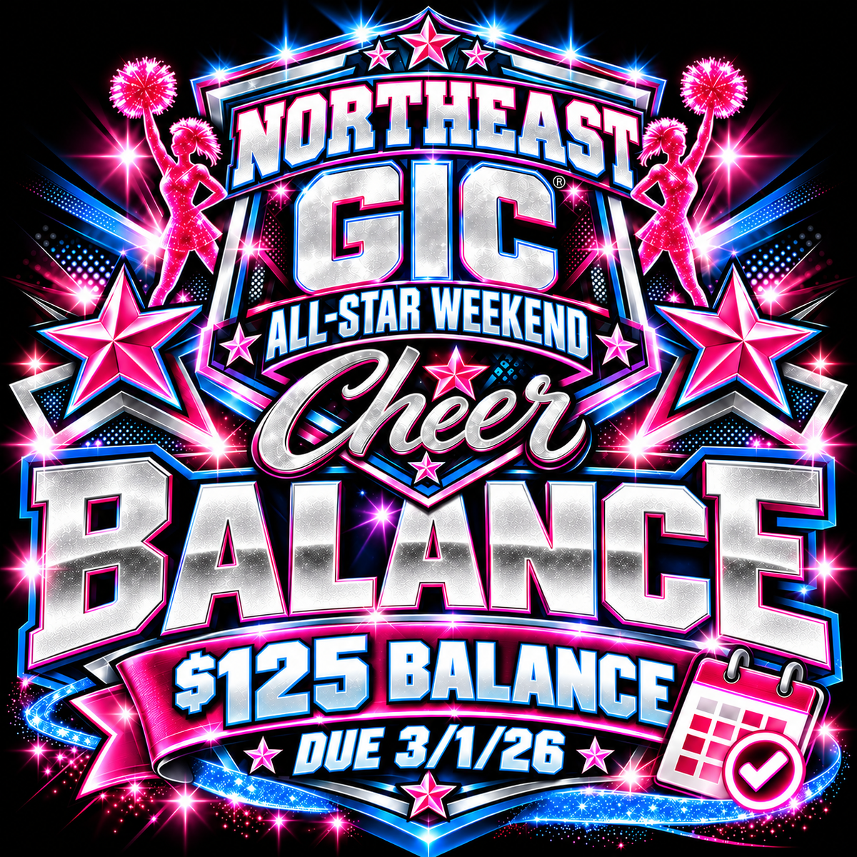Balance Northeast Payment Plan- GIC Cheer All-Star Weekend
