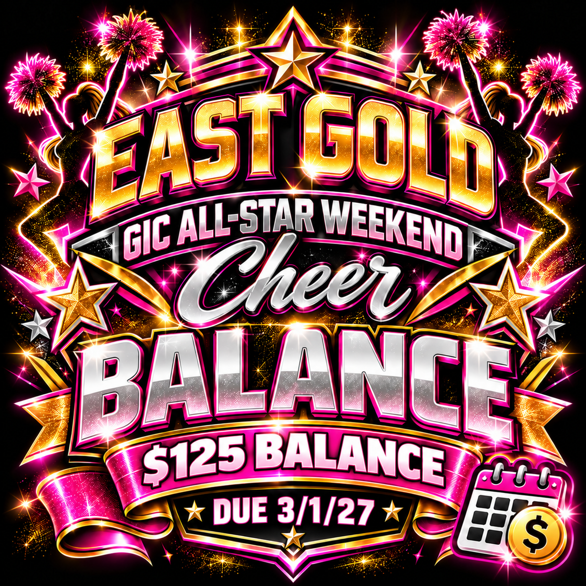 Balance East Gold Payment Plan- GIC Cheer All-Star Weekend
