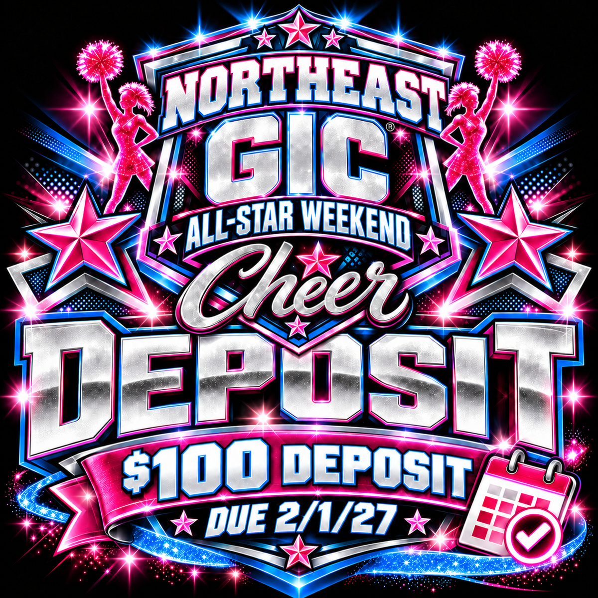 Deposit Northeast Payment Plan- GIC Cheer All-Star Weekend