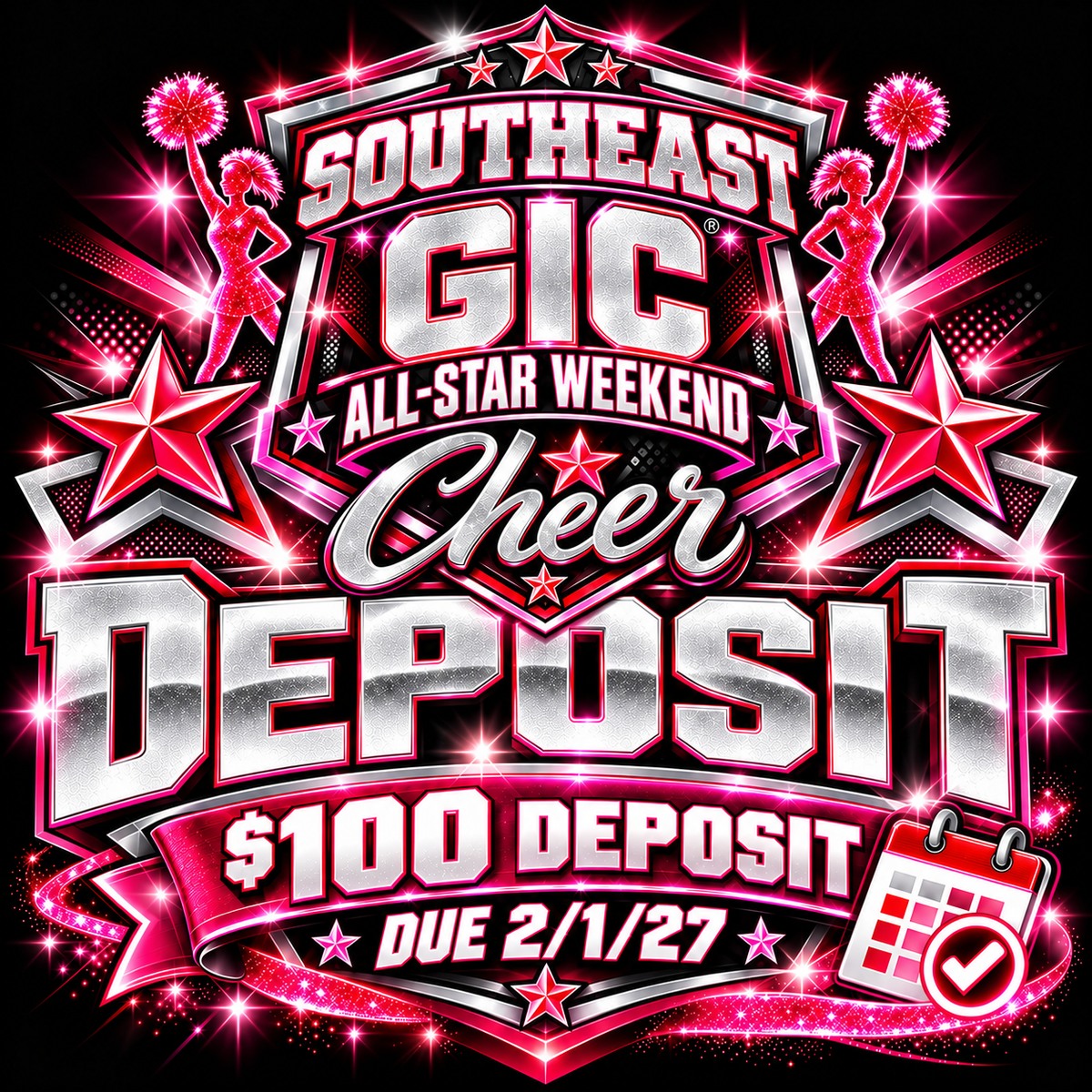 Deposit Southeast  Payment Plan- GIC Cheer All-Star Weekend