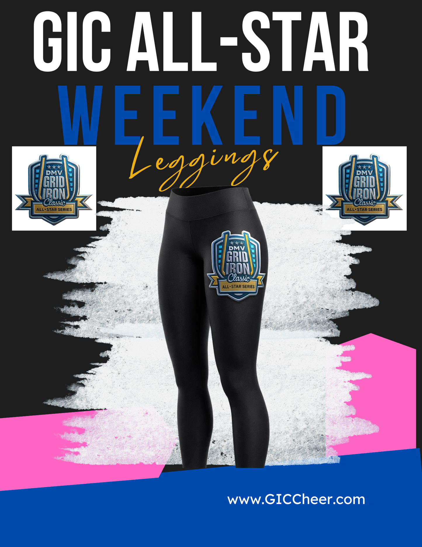 GIC Cheer and GIC All-Star Weekend Leggings