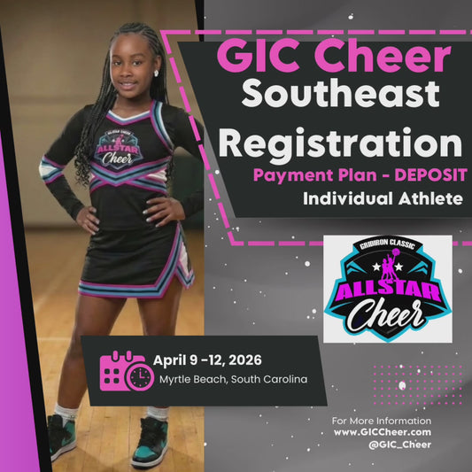 PAYMENT PLAN: DEPOSIT - Southeast All Star Cheer Clinic and Showcase (INDIVIDUAL ATHLETE) Registration
