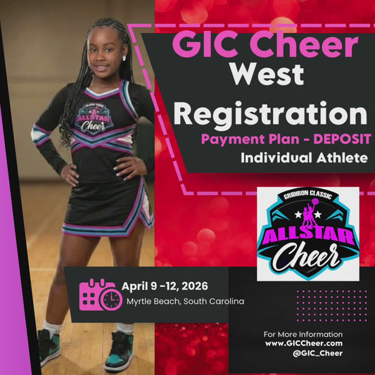 PAYMENT PLAN: DEPOSIT - West All Star Cheer Clinic and Showcase (INDIVIDUAL ATHLETE) Registration