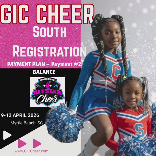 PAYMENT PLAN: BALANCE - South All-Star Cheer Clinic and Showcase (INDIVIDUAL ATHLETE) Registration