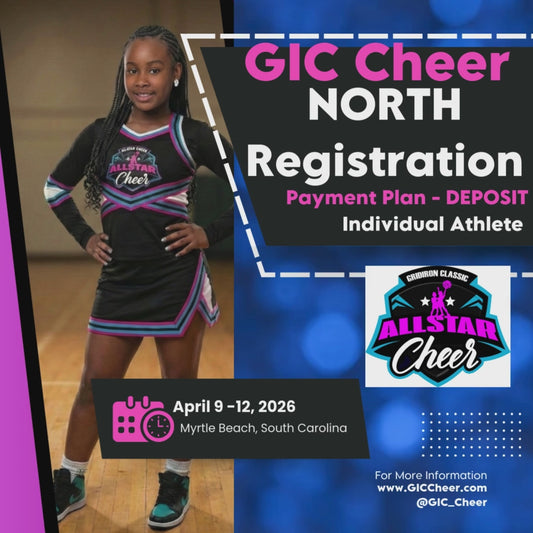 PAYMENT PLAN: DEPOSIT - North All Star Cheer Clinic and Showcase (INDIVIDUAL ATHLETE) Registration
