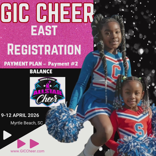 PAYMENT PLAN: BALANCE - East All-Star Cheer Clinic and Showcase (INDIVIDUAL ATHLETE) Registration