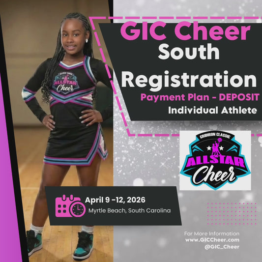 PAYMENT PLAN: DEPOSIT - South All Star Cheer Clinic and Showcase (INDIVIDUAL ATHLETE) Registration